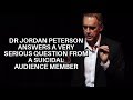 Jordan petersons advice to suicidal fan during qa