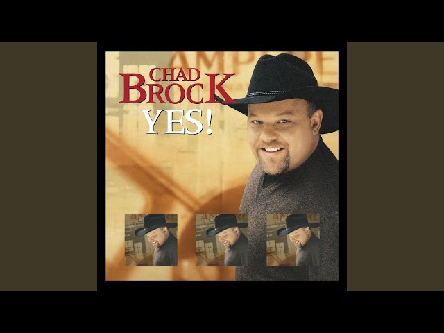 Chad Brock - You Are