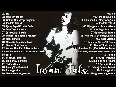Best Of The Best Iwan Fals ~ Kumpulan Lagu Terbaik Iwan Fals ~ Iwan Fals Album Terbaik