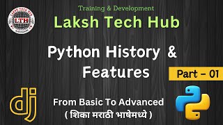 1.Python History & Features | Python Development | Laksh Tech Hub | By Mr. Neel Pramod | 9765260001