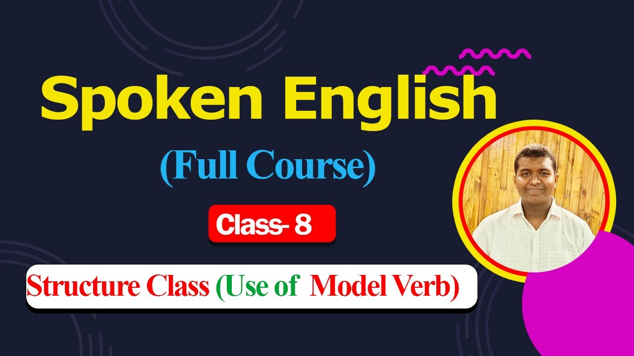 Spoken English Full Course | Class 8: Essential Tips for Fluent ...