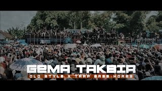 DJ TAKBIRAN SBSW OLD TRAP x Bass Panjang HOREG