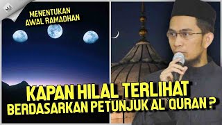 Cara Menentukan Awal Ramadhan Simak Sdanai Habis  Ustad Adi Hidayat