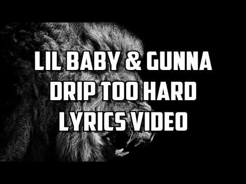 DOWNLOAD: Lil Baby Gunna Drip Too Hard Lyrics .Mp4 & MP3, 3gp ...