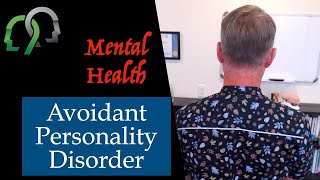 Avoidant Personality Disorder