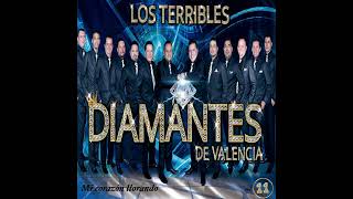 Los Diamantes De Valencia - No Te Vayas