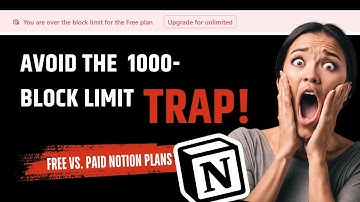 Notion tutorial for beginners 2024: How to maximize your notion free plan and avoid the block limit