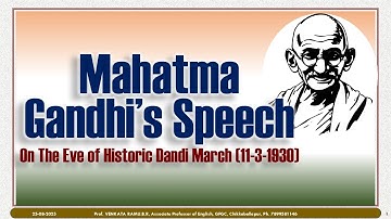 Mahatma Gandhi’s Speech on the Eve of the Historic Dandi March (1930) | 3rd Sem B.Com | BNU