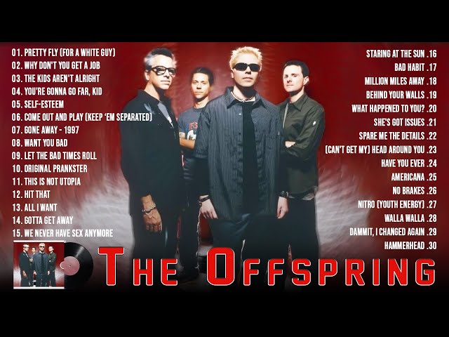 Best of #Offspring ~ #The Offspring Greatest Hits Full Album class=