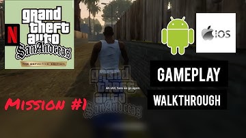 Gta san Andreas definitive edition gameplay walkthrough| Android/ iOS | mission 1 #gtasa