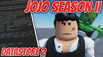 ROBLOX JoJo Game II #2 | Creating the DataStore 2