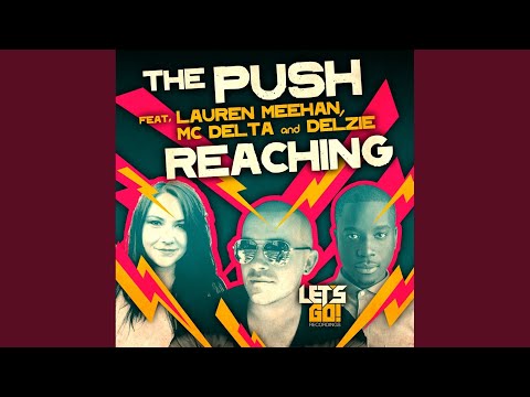 Reaching (Bass Mix)