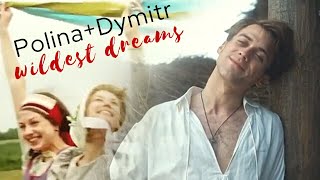 Polinadymitr Wildest Dreams.