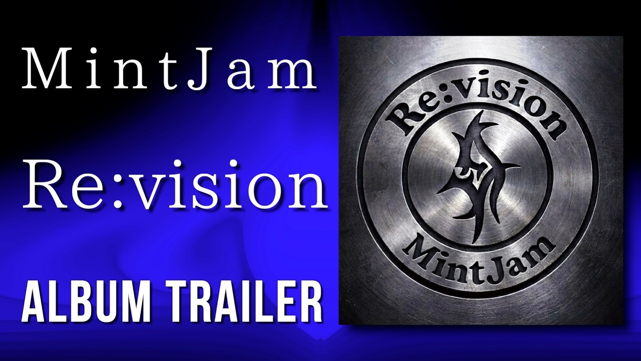 MintJam [Re:vision] Album Trailer 全曲プレビュー