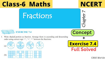 Class 6 Maths NCERT Chapter 7 Fractions Exercise 7.4 Full Solved | #class6 #cbseworldz