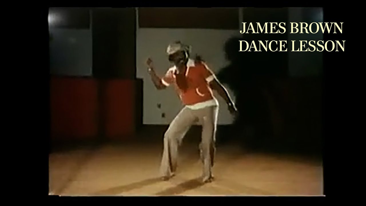 James Brown Dance Lesson.. YouTube