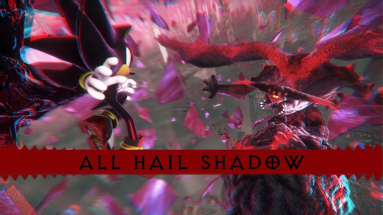 All Hail Shadow - Shadow Generations - Neo Lifeform Mix