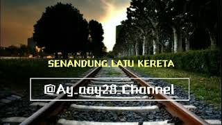 Senandung_-_laju kereta