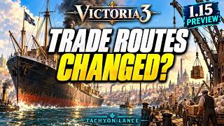 Victoria 3 1.15: Why Your Trade Routes Are About to Change