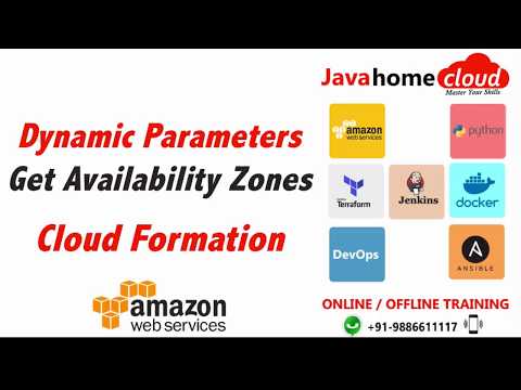 Session 3 - AWS Cloud Formation | Dynamic Parameters | Get Availability Zones