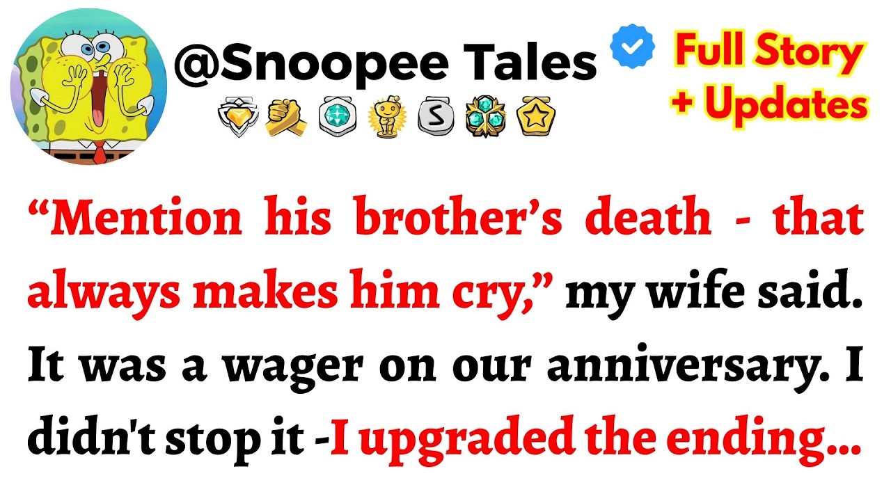 “Mention his brother’s death—that always makes him cry,” my wife said. It was a... - Reddit Stories