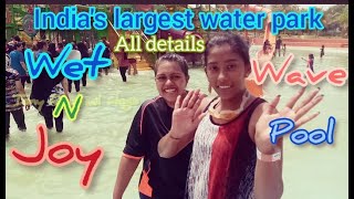 Wet n Joy Water Park Lonavala | A to Z Information | India's Largest Wave Pool | Post Lockdown 2022