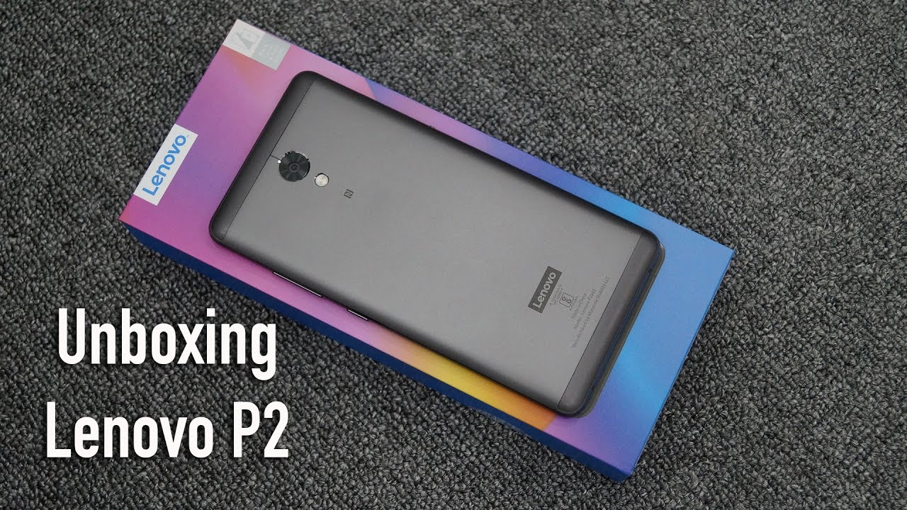 Lenovo P2 Unboxing Indian Retail Unit (Ft. OnePlus 3T)