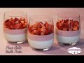 Recette de Panna Cotta Vanille Fraise