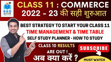 Class 11 Session 2022-23 की सही शुरुआत 🔥 | Commerce Journey Full Strategy | CA Parag Gupta