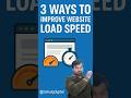 Want your website to load faster? 3 simple ways to speed up your #WebPerformance