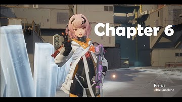 Snowbreak Containment Zone Chapter 6  [No Commentary]