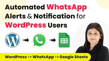How to Send and Receive WhatsApp Messages for New WordPress Users & Add in Google Sheets