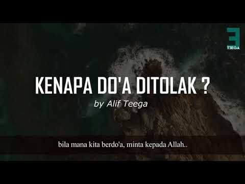 KENAPA DOA DITOLAK? by Alif Teega - YouTube