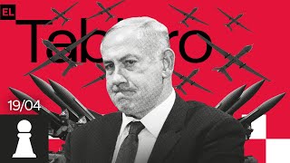 ♟ Israel no se contiene | El Tablero