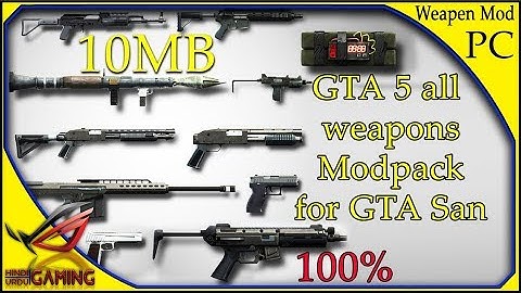 How to install GTA V Weapon Mods in GTA San Andreas PC in Hindi Urdu