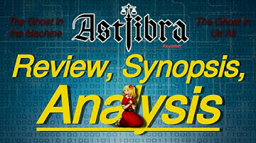 The Ghost in the Machine; The Ghost in us All | Astlibra Revision: Review, Synopsis, Analysis