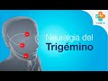 Neuralgia del nervio trigémino | Tu Salud Guía