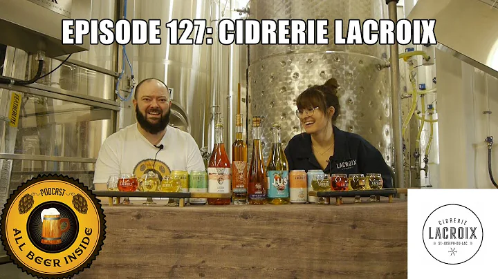 Ep 127: The 5th generation of a family business - lisabeth Lacroix of Cidrerie Lacroix