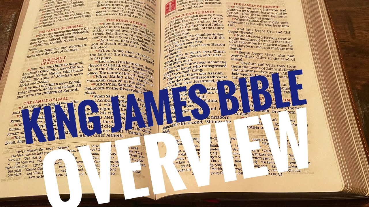 King James Version Bible overview. - YouTube