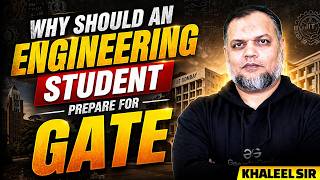 Why should an Engineering Student prepare for GATE