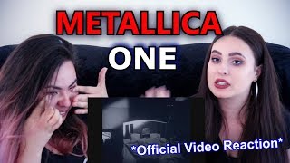 TWO SISTERS Watch Metallica - One (OFFICIAL VIDEO) For The First Time!! (EMOTIONAL REACTION)