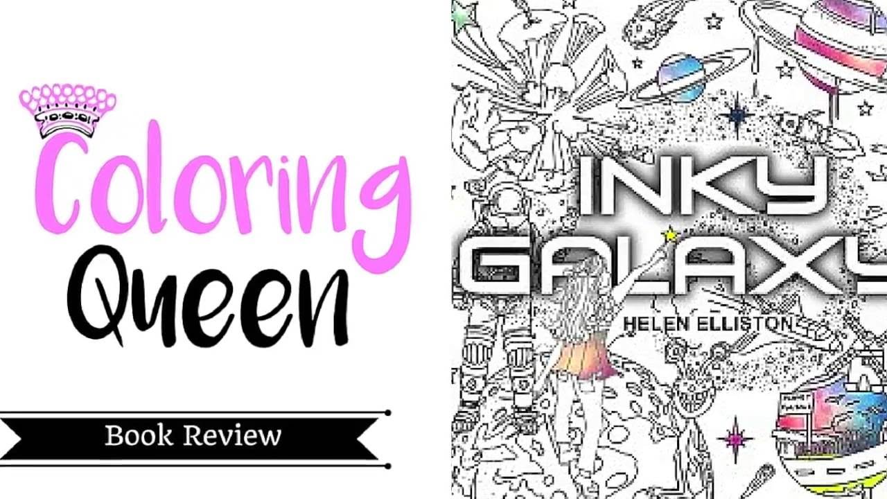 Inky Galaxy - Coloring Book Review - YouTube