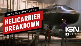 Marvel’s Avengers: The Helicarrier Is Your Superhero HQ - IGN First