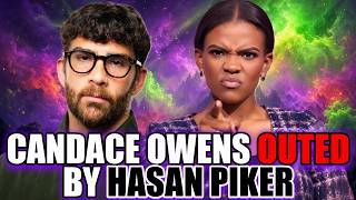 Hasan Piker OUTS Candace Owens