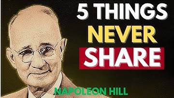 5 persoonlijke dingen die je nooit met iemand moet delen | Napoleon Hill Motivatie