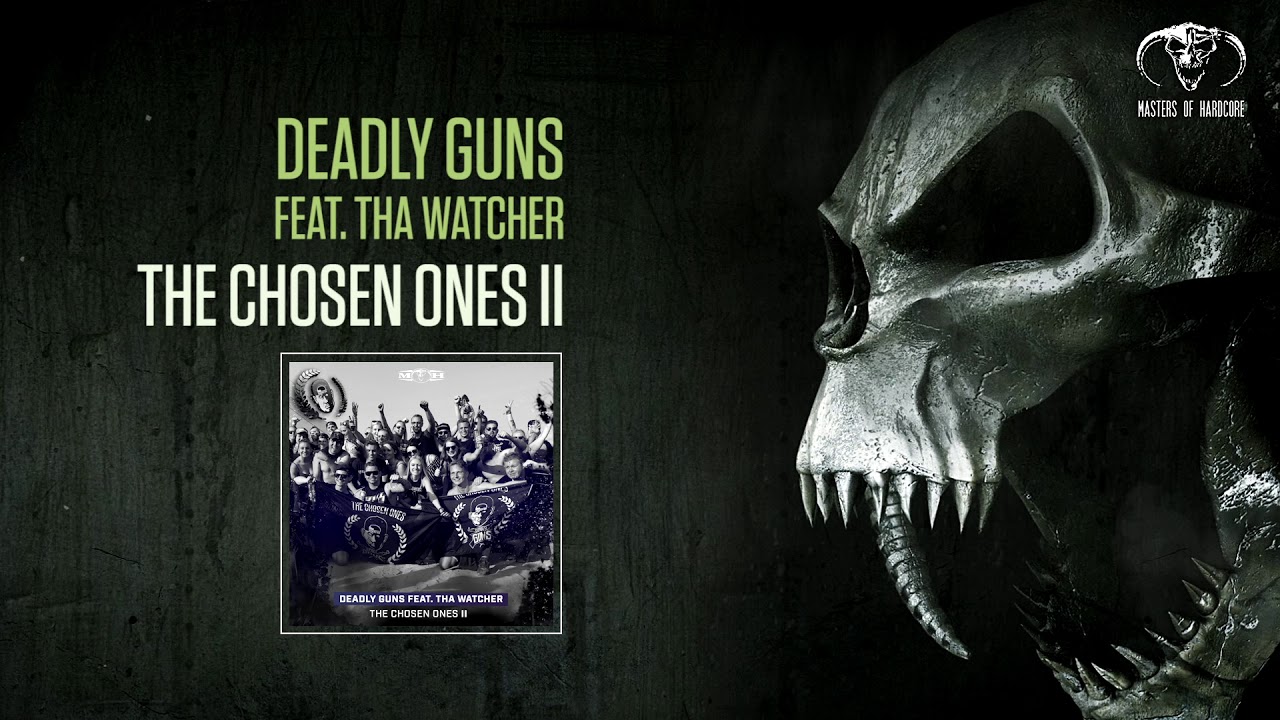 Deadly Guns ft. Tha Watcher - The Chosen Ones II - YouTube