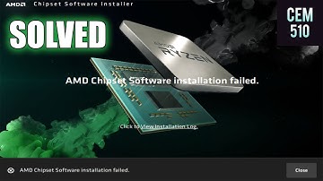 How to fix AMD Chipset Software installation failed (Can