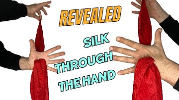 How To Make Silk Go Through Your Hand: Magic Trick Revealed