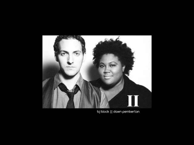 Watch Sometimes - BJ Block & Dawn Pemberton on YouTube Watch Sometimes - BJ Block & Dawn Pemberton on YouTube