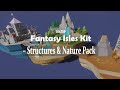 Fantasy Isles Kit – Structures & Nature Pack